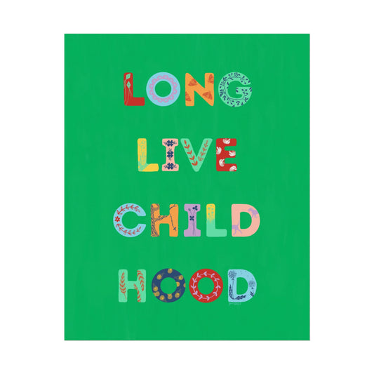 Long Live Childhood Poster in Kelly Green — Colorful Gouache Kids Wall Art