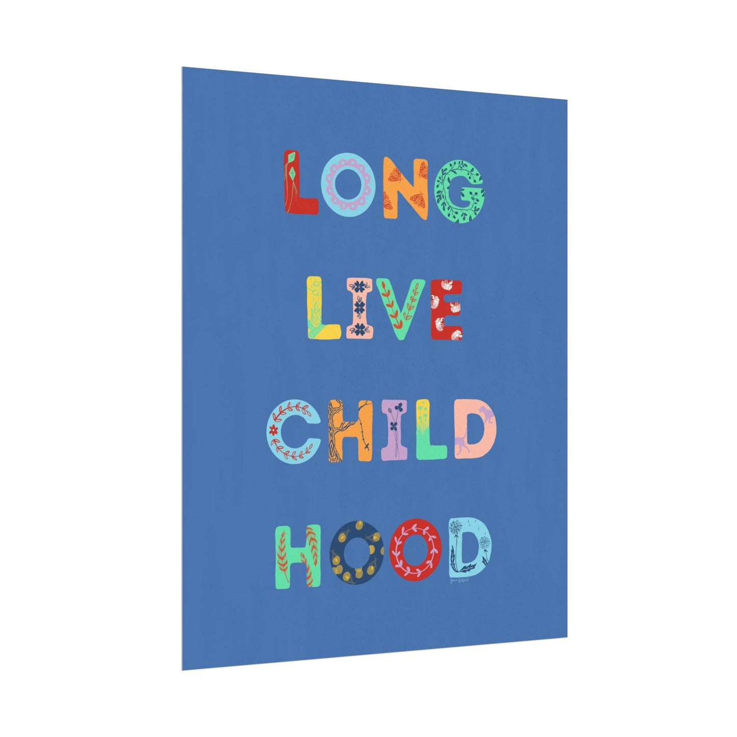 Long Live Childhood Poster in Blue — Colorful Gouache Kids Wall Art